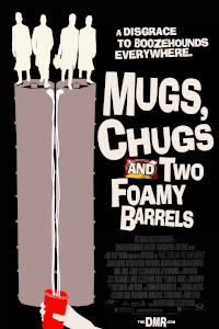 Mugs, Chugs and Two Foamy Barrels
