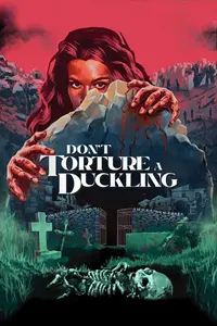 Don't Torture a Duckling